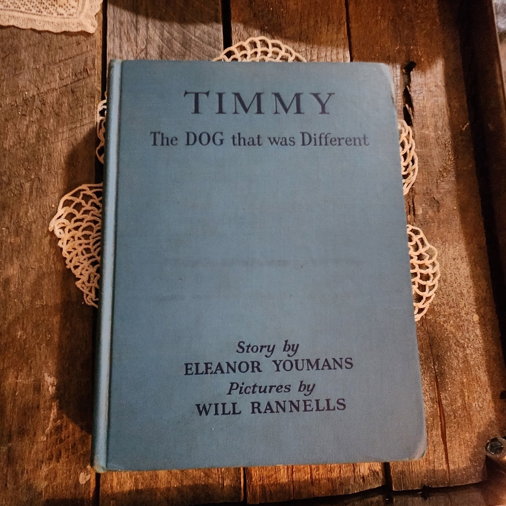Timmy, The Dog That Was Different book by Eleanor Youmans